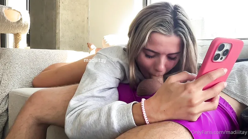 Madiiitay Casual Blowjob While Scrolling On Her Phone
